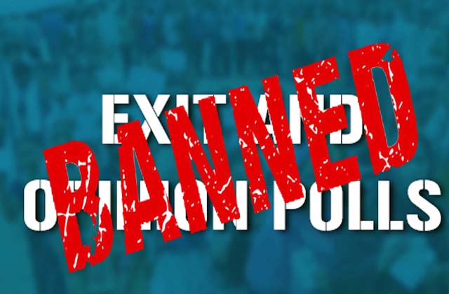 19 अप्रैल को प्रातः 7 बजे से 1 जून को संध्या 6.30 बजे तक एग्जिट पोल पर प्रतिबंध 19 अप्रैल को प्रातः 7 बजे से 1 जून को संध्या 6.30 बजे तक एग्जिट पोल पर प्रतिबंध