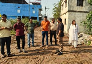  स्वच्छ सर्वेक्षण की तैयारियों का किया प्रत्यक्ष निरीक्षण