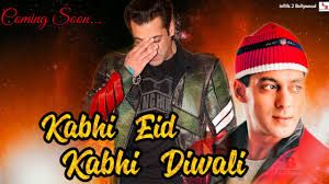 कभी ईद कभी दिवाली में कभी ईद कभी दिवाली में