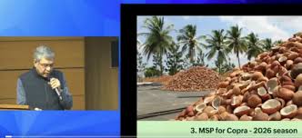 केन्द्रीय मंत्रिमंडल ने 2026 सीजन के लिए खोपरा के न्यूनतम समर्थन मूल्य को मंजूरी दी केन्द्रीय मंत्रिमंडल ने 2026 सीजन के लिए खोपरा के न्यूनतम समर्थन मूल्य को मंजूरी दी